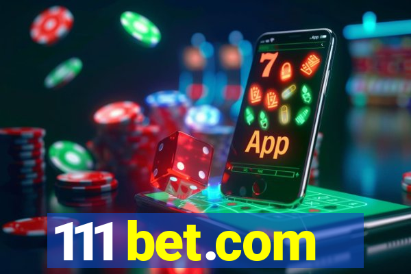 111 bet.com